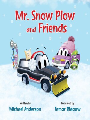 cover image of Mr. Snow Plow and Friends